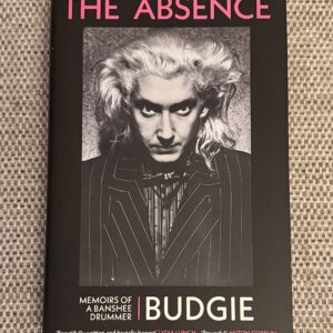 'The Absence' signed hardcover book by Budgie